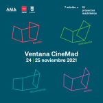 VENTANA CINEMAD 2021 SE CELEBRARÁ DEL 24 AL 25 DE NOVIEMBRE