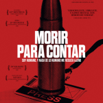 CRÍTICA “MORIR PARA CONTAR”: LAS DURAS SECUELAS DEL PERIODISTA DE GUERRA