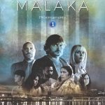 PÓSTER DE LA SERIE “MALAKA”, CON MAGGIE CIVANTOS, SALVA REINA Y VICENTE ROMERO, PRONTO EN TVE1