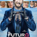 “EL FUTURO YA NO ES LO QUE ERA”, PROTAGONIZADA POR DANI ROVIRA, NO ENCUENTRA DISTRIBUCIÓN EN CINES