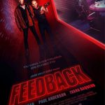 TRÁILER DE “FEEDBACK”, DE PEDRO C. ALONSO. NO PARECE UNA PELÍCULA ESPAÑOLA PERO SÍ LO ES