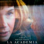 TRAILER DE LA ÚLTIMA PELÍCULA DE JOSÉ LUÍS GUERÍN, “LA ACADEMIA DE LAS MUSAS”