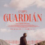 “EL GUARDIÁN”, COPRODUCCIÓN DE SOLITA FILMS, SE PRESENTA EN MÁLAGA