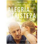 CRÍTICA “ALEGRÍA, TRISTEZA”: UNA HISTORIA QUE LLENA AL ESPECTADOR DE EMOCIONES, ESAS QUE YA NO SIENTE SU PROTAGONISTA, UN ROBERTO ÁLAMO EN UNO DE LOS MEJORES TRABAJOS DE SU FILMOGRAFÍA