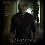 CRÍTICA DE LA PELÍCULA “ANOMALOUS”, ¡QUEREMOS SPIN OFF!