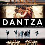 “DANTZA”, DE TELMO ESNAL, UN NUEVO ÉXITO DE TAQUILLA DE UN DOCUMENTAL ESPAÑOL