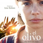 PÓSTER OFICIAL DE “EL OLIVO”, LA NUEVA PELÍCULA DE ICÍAR BOLLAÍN