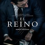 LA PELÍCULA “EL REINO”, DE RODRIGO SOROGOYEN, CONSIGUE UNA BUENA RECAUDACIÓN EN SU ESTRENO EN LOS CINES FRANCESES