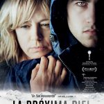 PÓSTER DEFINITIVO DE “LA PRÓXIMA PIEL”, ¿LA PELÍCULA ESPAÑOLA DEL AÑO?