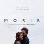 CARTEL DE LA PELÍCULA “MORIR”. ¿EL PÓSTER MÁS SOSO DEL AÑO?