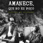 “HISTORIA DE NUESTRO CINE” DEDICA LA SEMANA A LOS GRANDES ACTORES SECUNDARIOS ESPAÑOLES