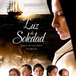 ESTRENO DE LA PELÍCULA “LUZ DE SOLEDAD”, LA VUELTA DE LOLITA FLORES AL CINE