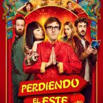 PÓSTER FINAL DE LA PELÍCULA “PERDIENDO EL ESTE”, PROTAGONIZADA POR JULIÁN LÓPEZ, MIKI ESPARBÉ Y CARMEN MACHI