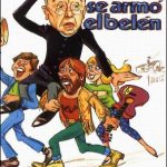 LA PELÍCULA “¡SE ARMÓ EL BELÉN!”, DE PACO MARTÍNEZ SORIA, UNA DE LAS SORPRESAS DE LAS AUDIENCIAS TELEVISIVAS EN NAVIDAD