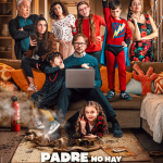 PÓSTER “PADRE NO HAY MÁS QUE UNO”, LA NUEVA PELÍCULA COMO DIRECTOR DE SANTIAGO SEGURA