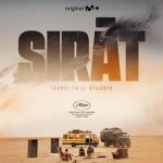 “SIRAT”, DE OLIVER LAXE, PRESENTA SU PÓSTER Y TRÁILER DE CARA A SU ESTRENO EN CINES EL 6 DE JUNIO